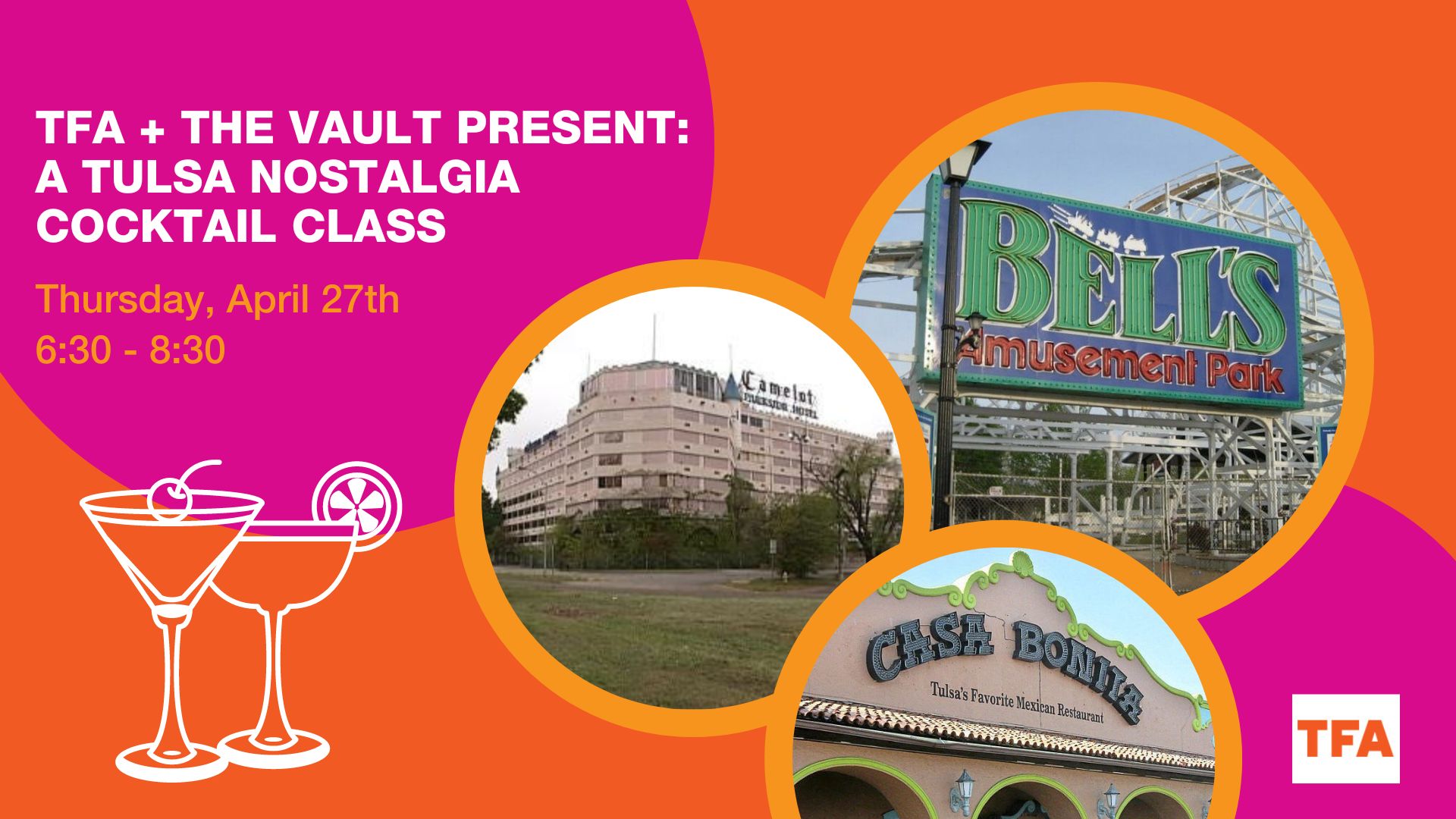 TFA Presents A Tulsa Nostalgia Themed Cocktail Class in partnership