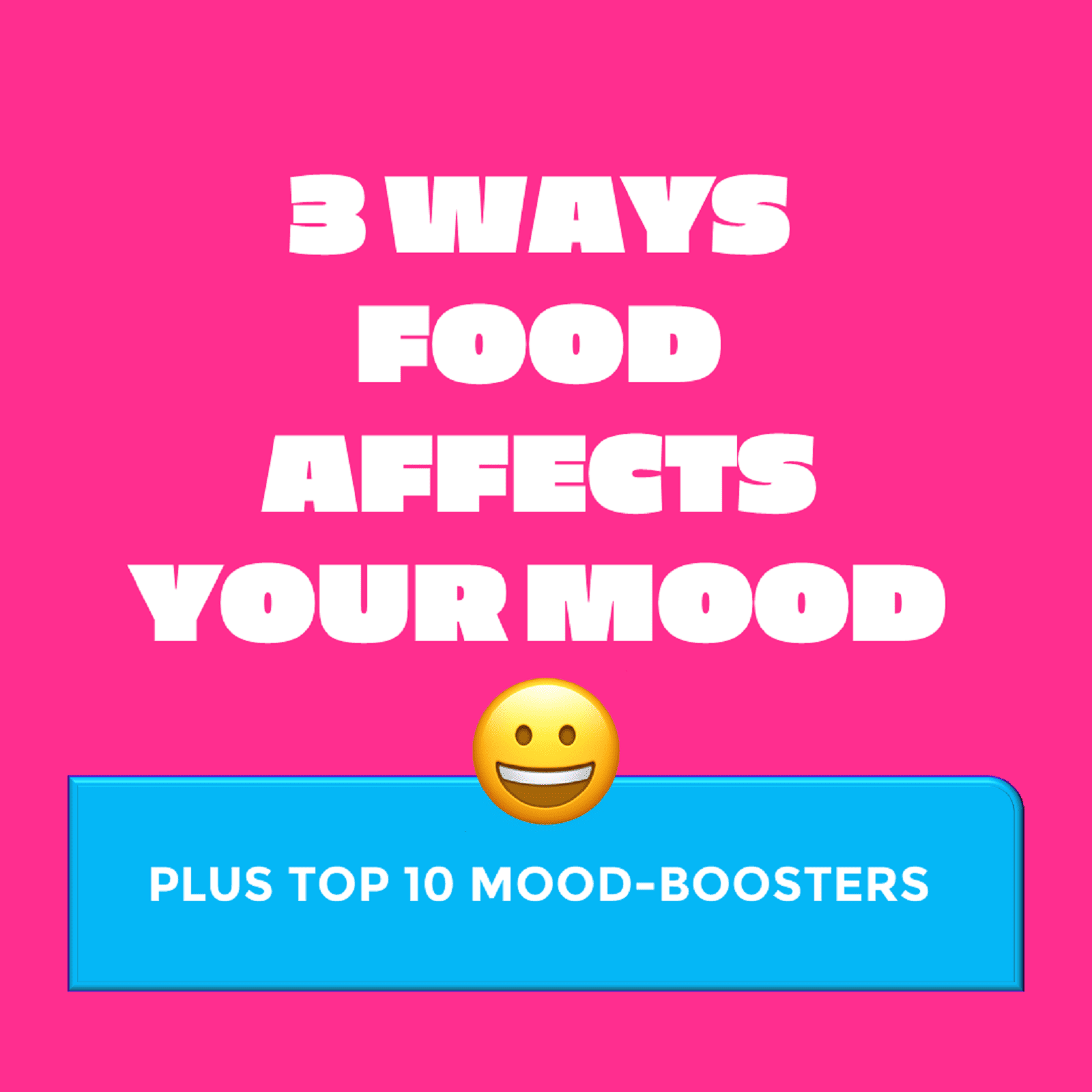 3 ways food affects your mood plus top 10 moodboosters Tummy MOT