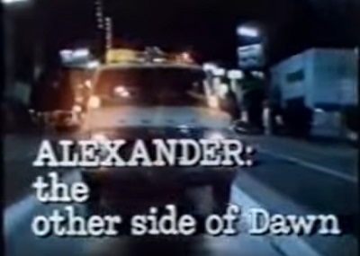 Alexander: The Other Side Of Dawn” (1977) | Tune In Tonight!