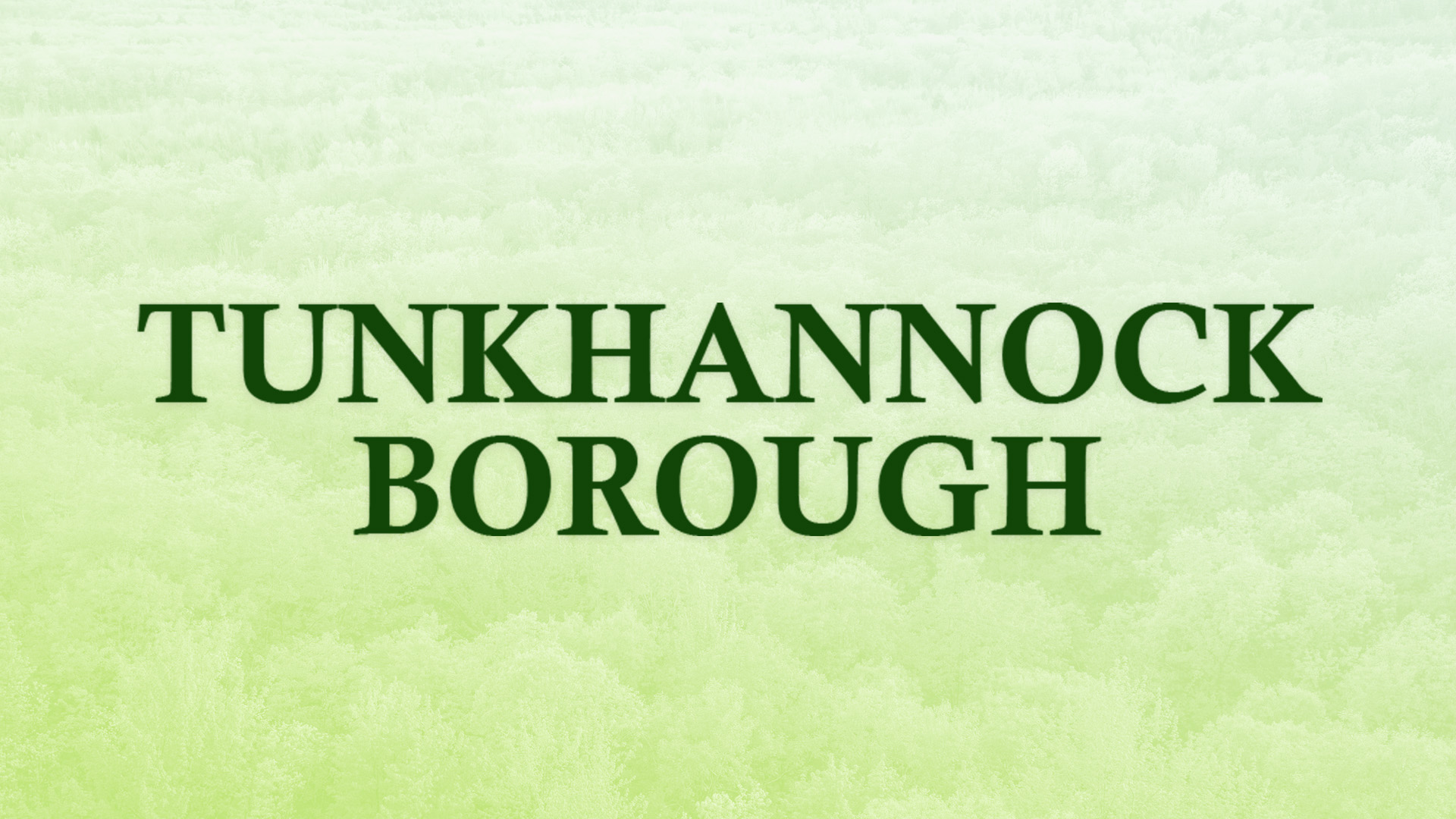 Borough Police Tunkhannock Borough