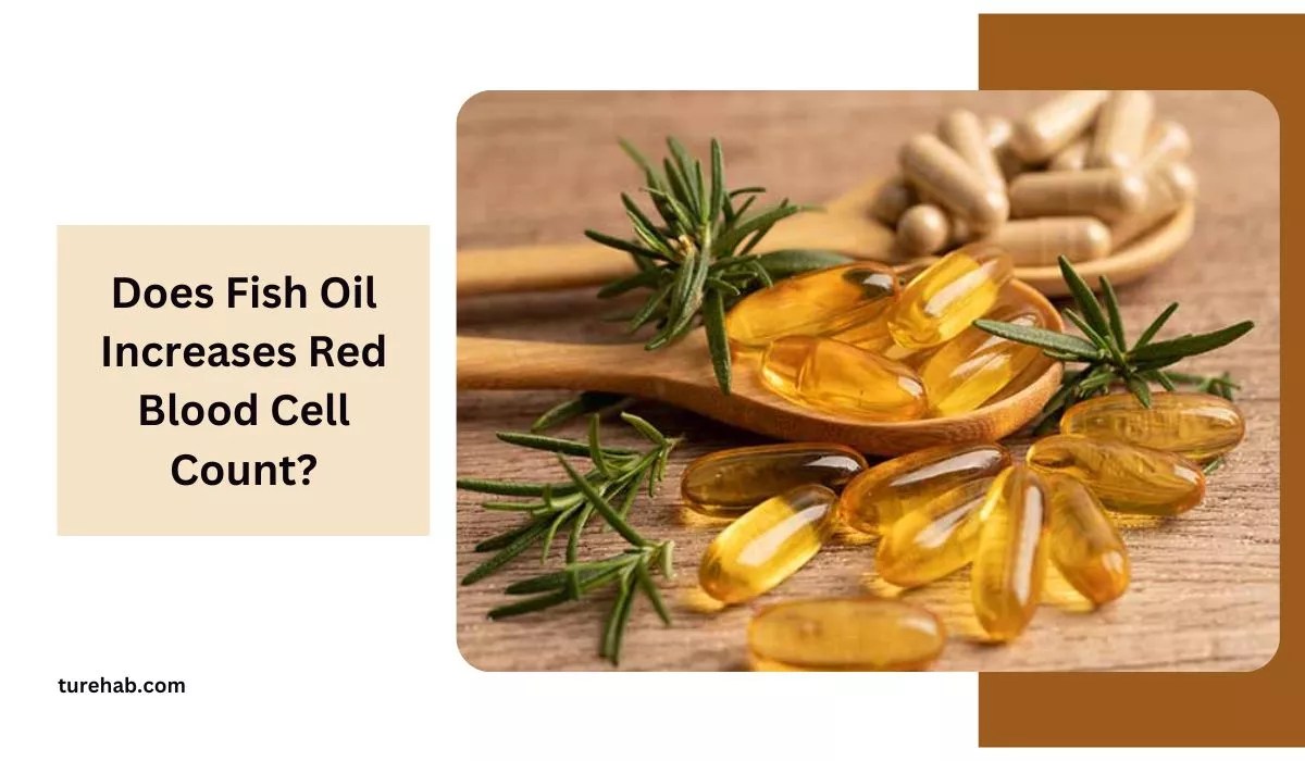 Does Fish Oil Increases Red Blood Cell Count?