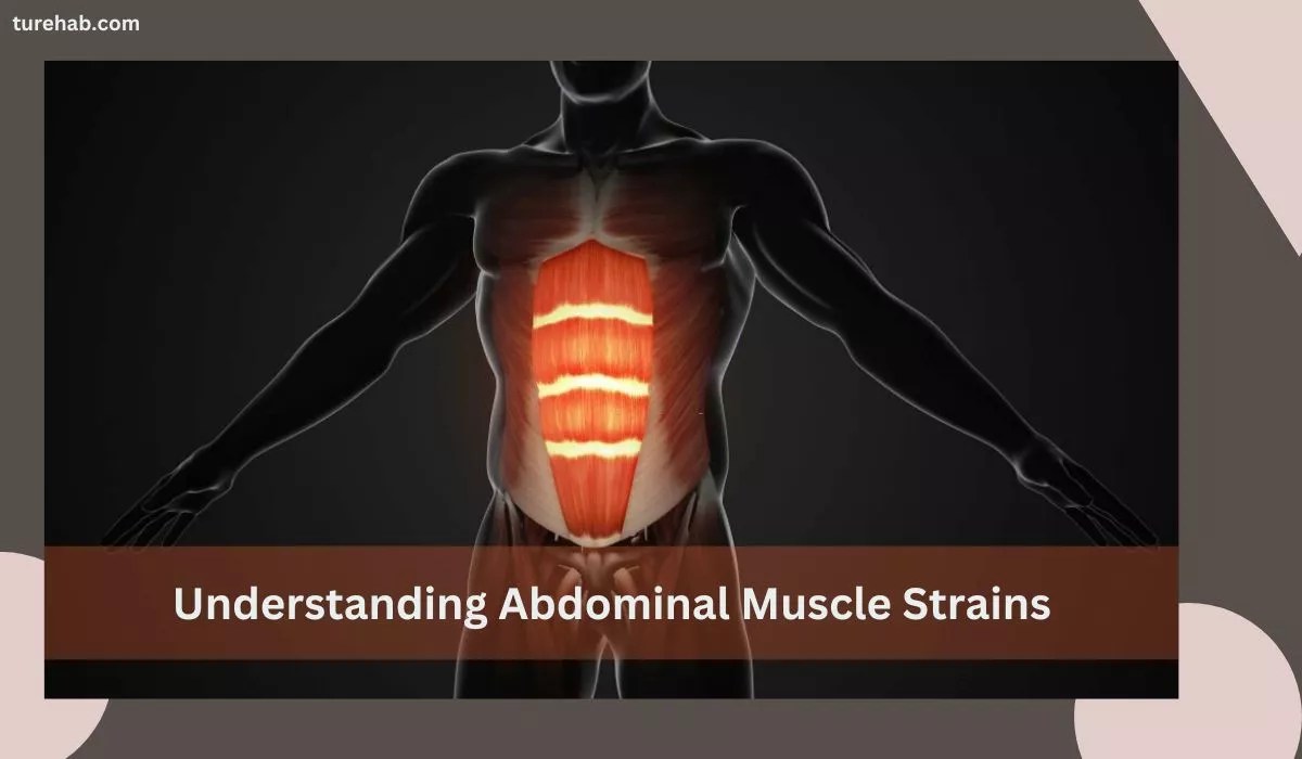 Causes Of Abdominal Muscle Strains All You Need To Know!