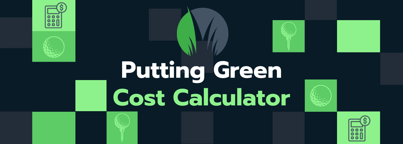 Putting Green Cost Calculator // TURF NETWORK