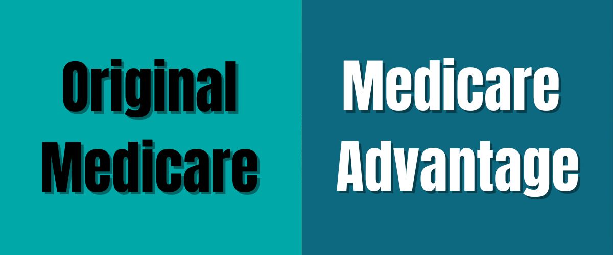What Does Medicare Advantage Plan Cover That Original Medicare Does Not?
