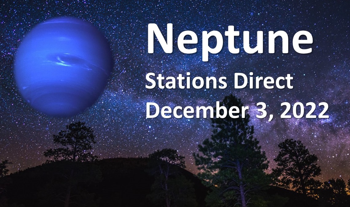 Neptune Stations Direct December 3rd Turning of the Ages Mystery School