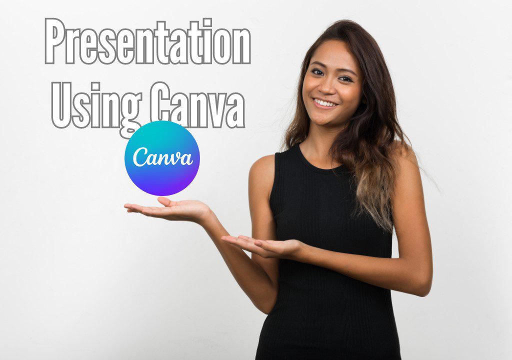 How To Create Engaging Presentations Using Canva A Comprehensive Guide