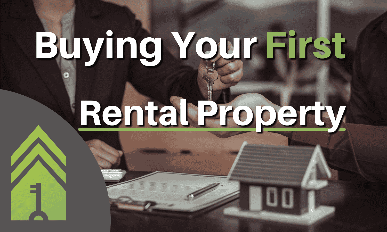 Buying Your First Rental Property Turnkey Property Management
