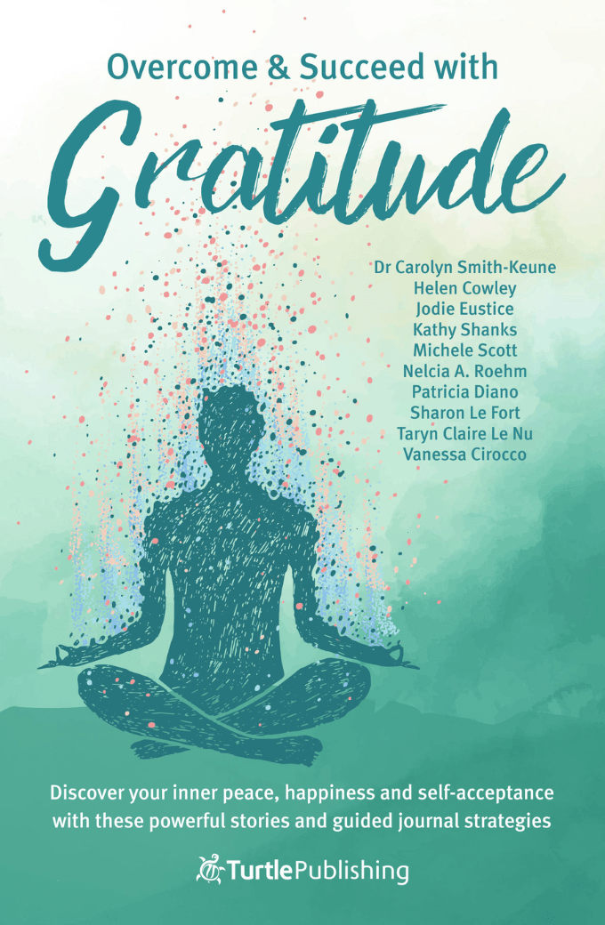 & Succeed with Gratitude Turtle Publishing
