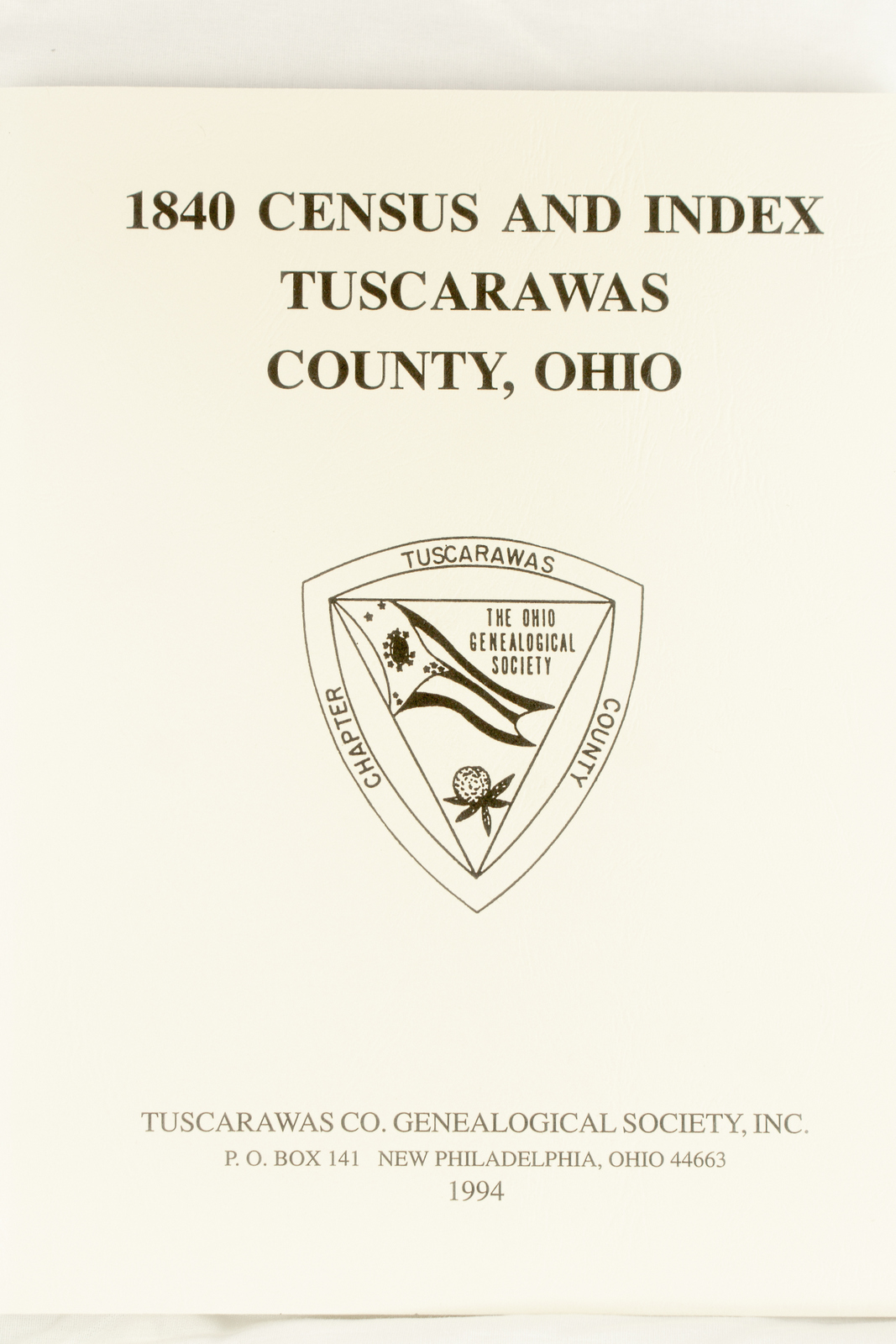 1840 TUSCARAWAS COUNTY CENSUS & INDEX Tuscarawas County Genealogical