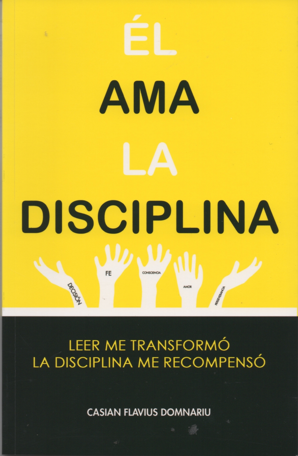 Él AMA LA DISCIPLINA Tus Libros en Casa