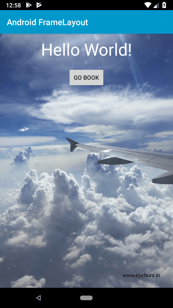 Android FrameLayout Tutorial with Example kotlin EyeHunts