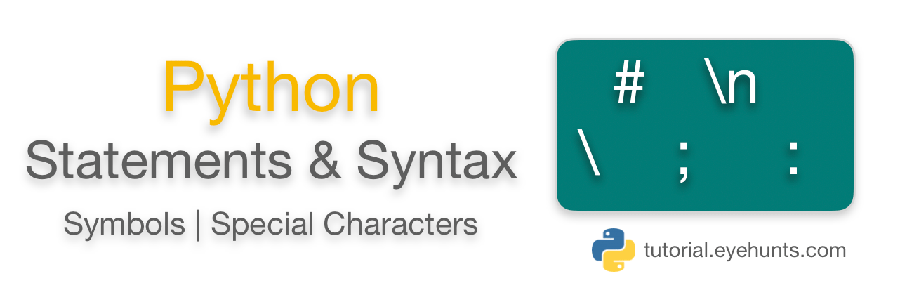 Python Statements and Syntax