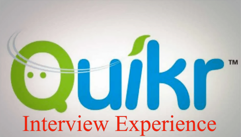 Quikr Interview Questions