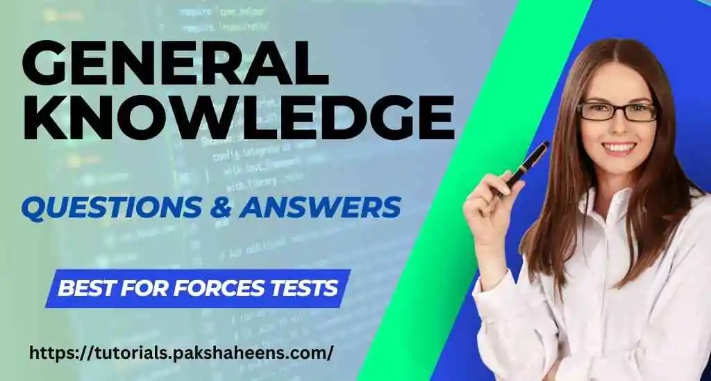 Best General Knowledge Questions and Answers 2024