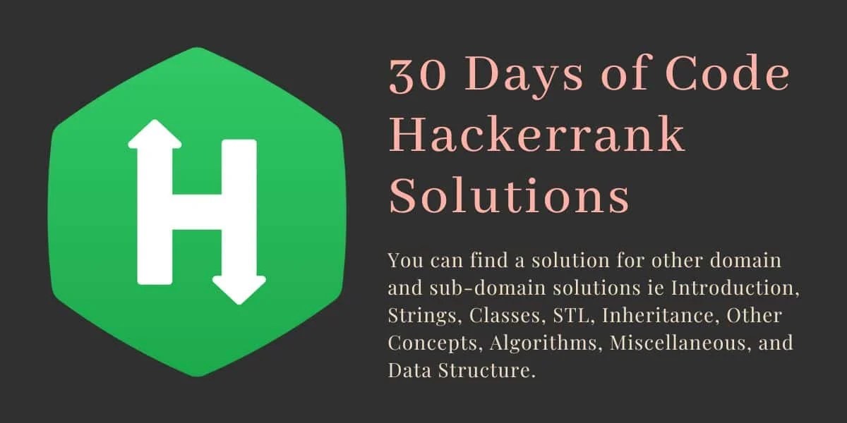 30 Days Of Code HackerRank Solutions Tutorials Bookmarks