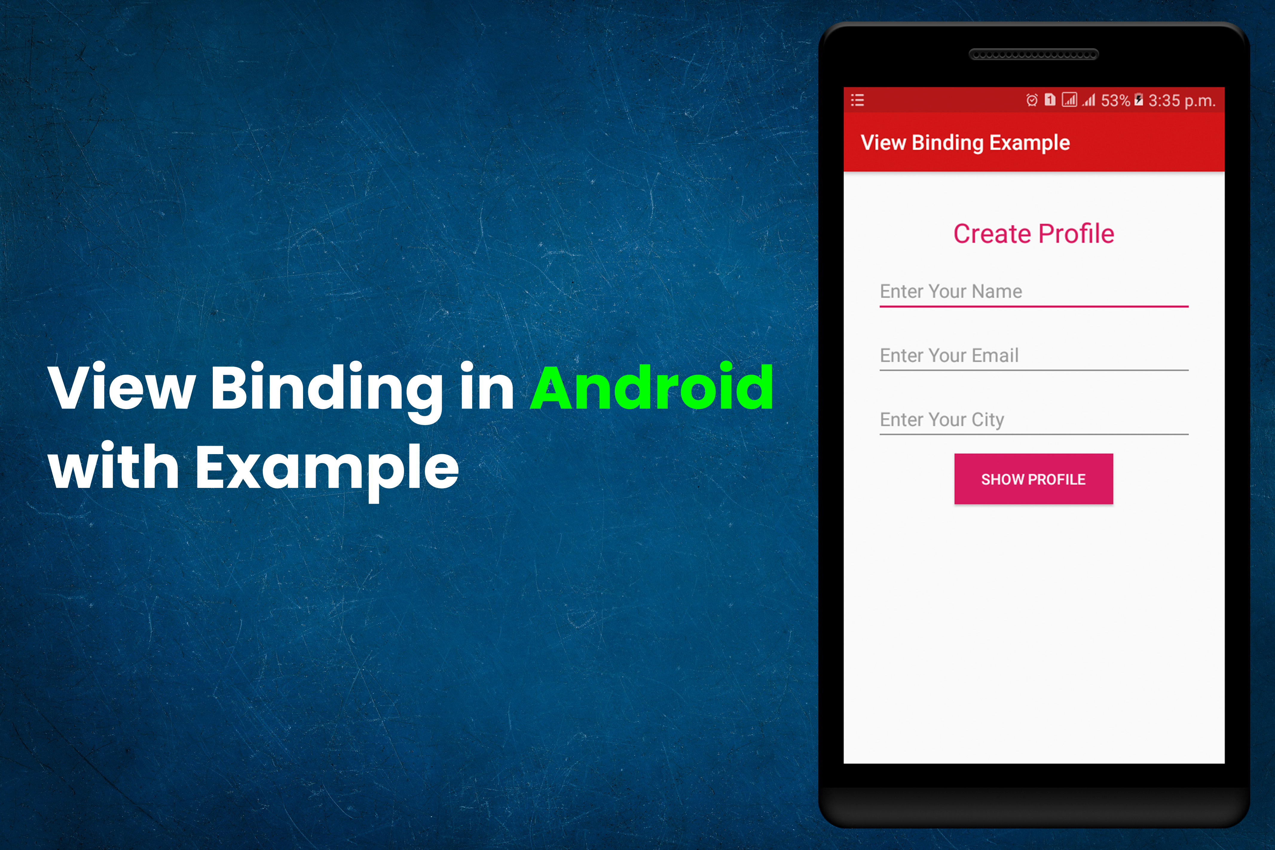 View Binding in Android with Example Tutorials Cache
