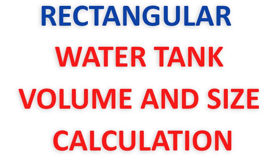 WATER DEMAND AND WATER TANK SIZE & VOLUME CALCULATION Tutorials Tips