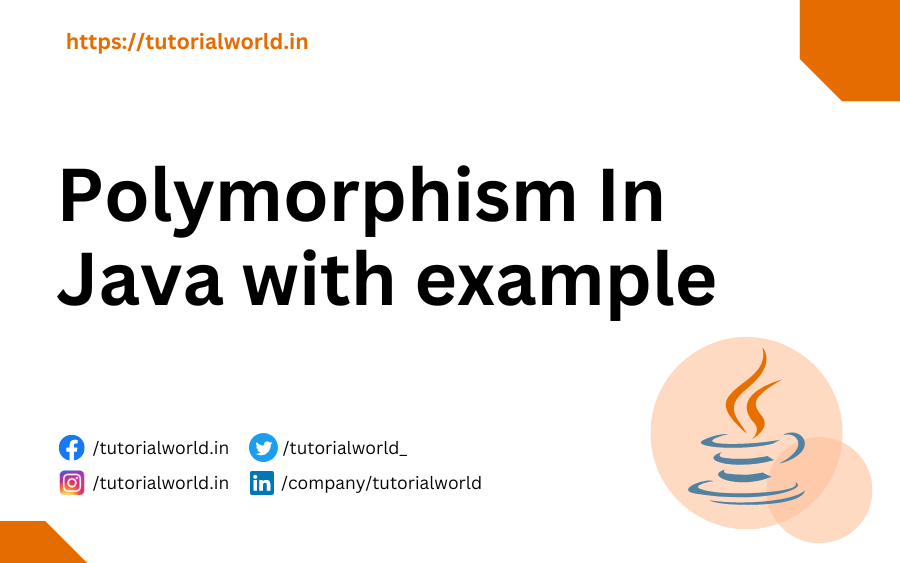 Polymorphism In Java with example Tutorial World