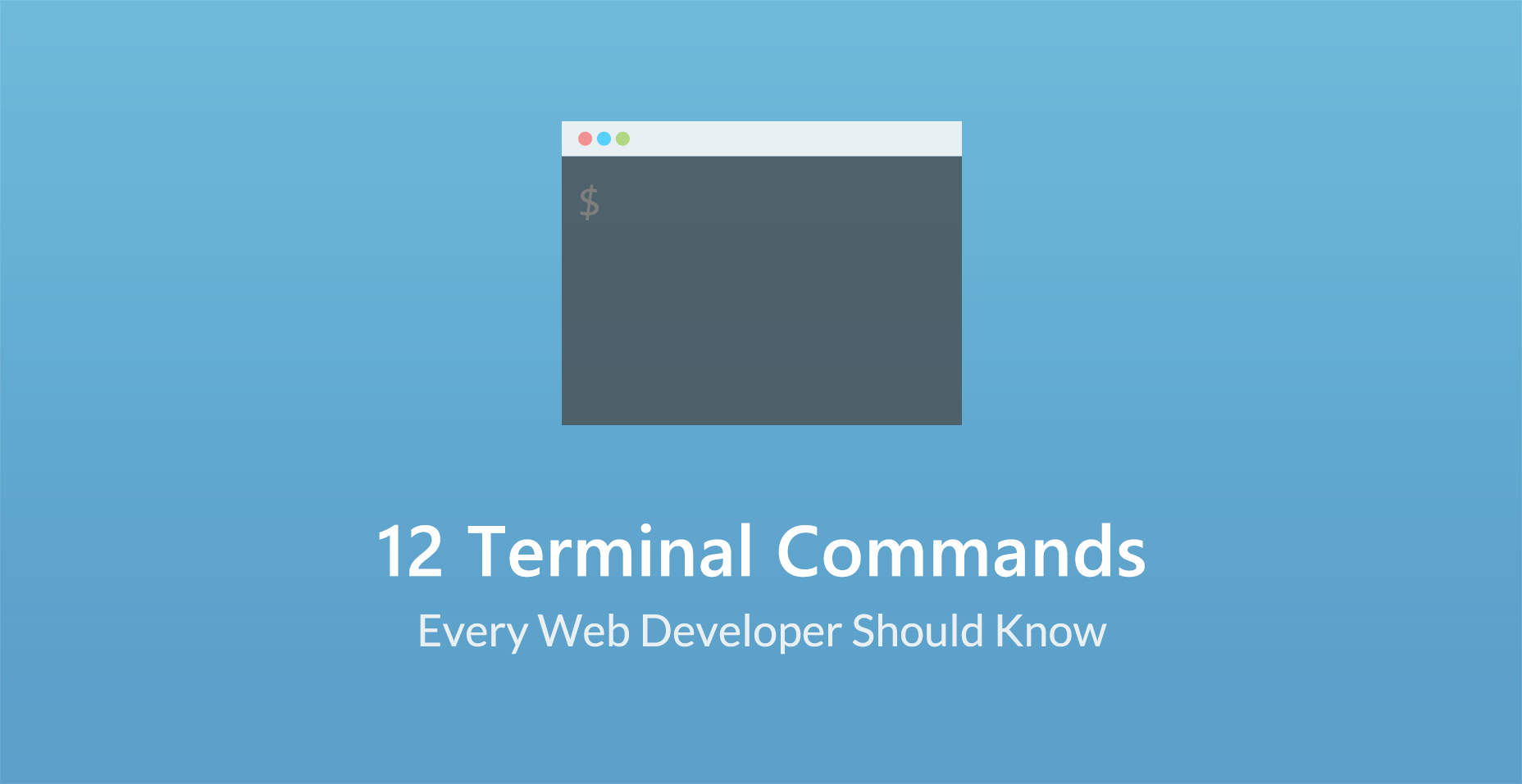 12 Terminal Commands Every  Developer Should Know About Tutorialzine