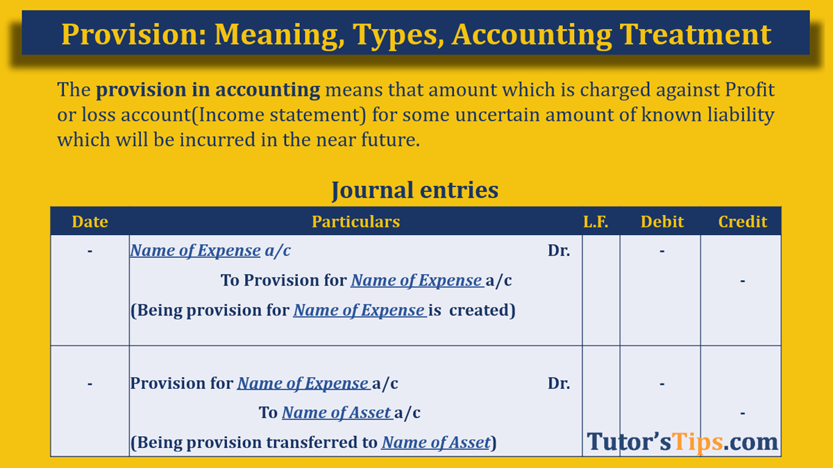 The Provision in accounting Types and Treatment In Hindi Tutorstips.in