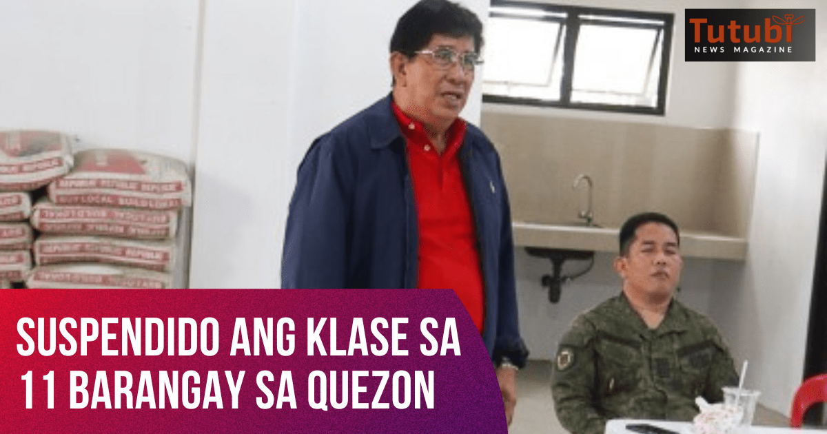 Suspendido ang klase sa 11 barangay sa Quezon Tutubi News Magazine