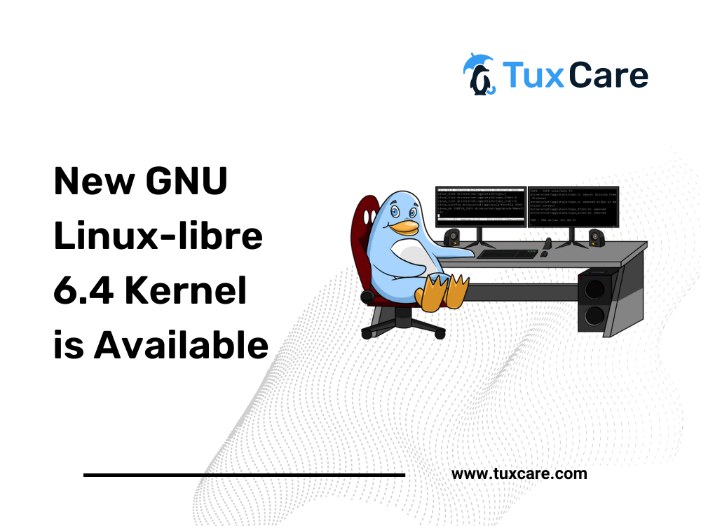 New GNU Linuxlibre 6.4 Kernel is Available to Download