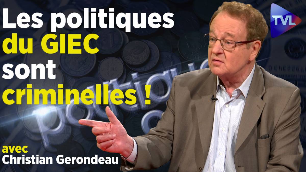 Les 12 mensonges du GIEC Politique & Eco avec Christian Gerondeau