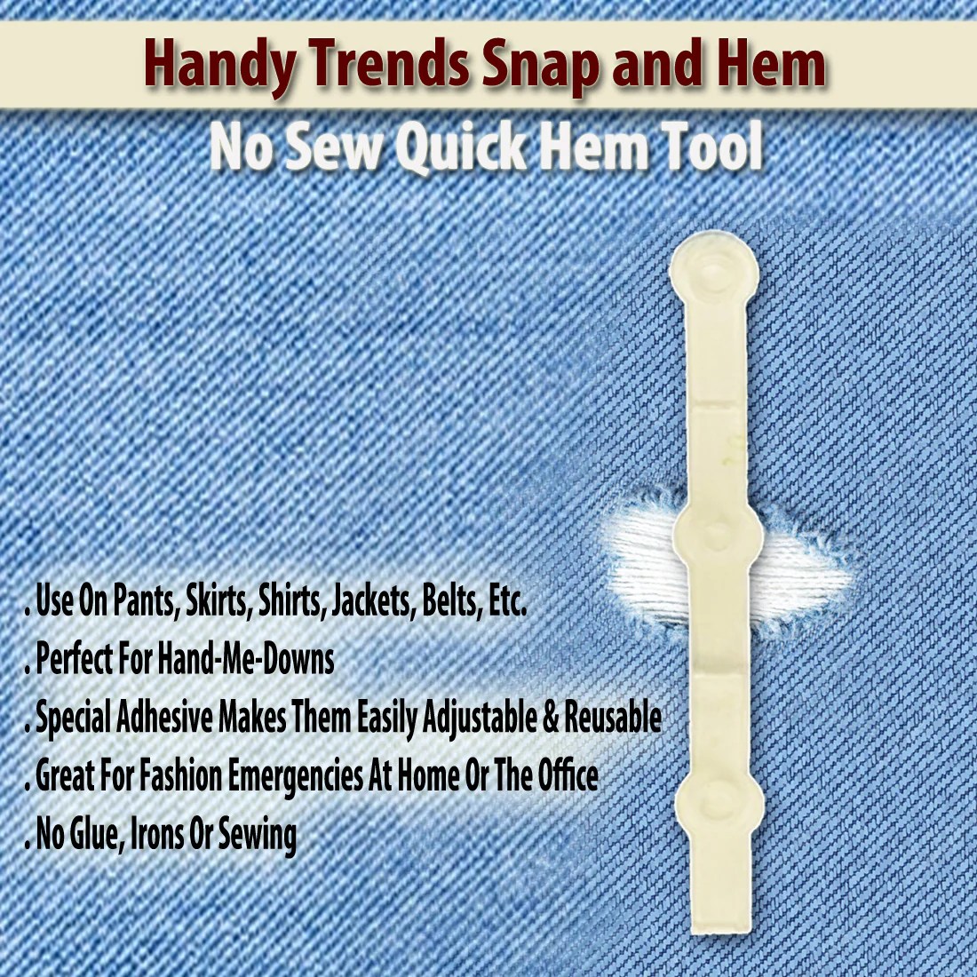 Handy Trends Snap And Hem No Sew Quick Hem Tool Fixes Easy