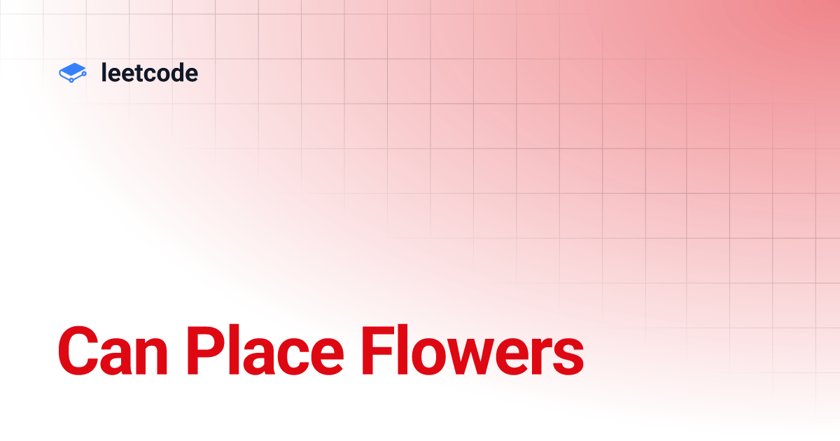 Can Place Flowers leetcode