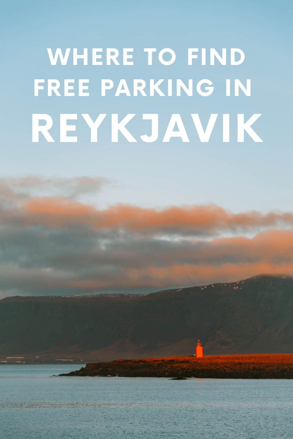Free Parking in Reykjavik The Best Spots
