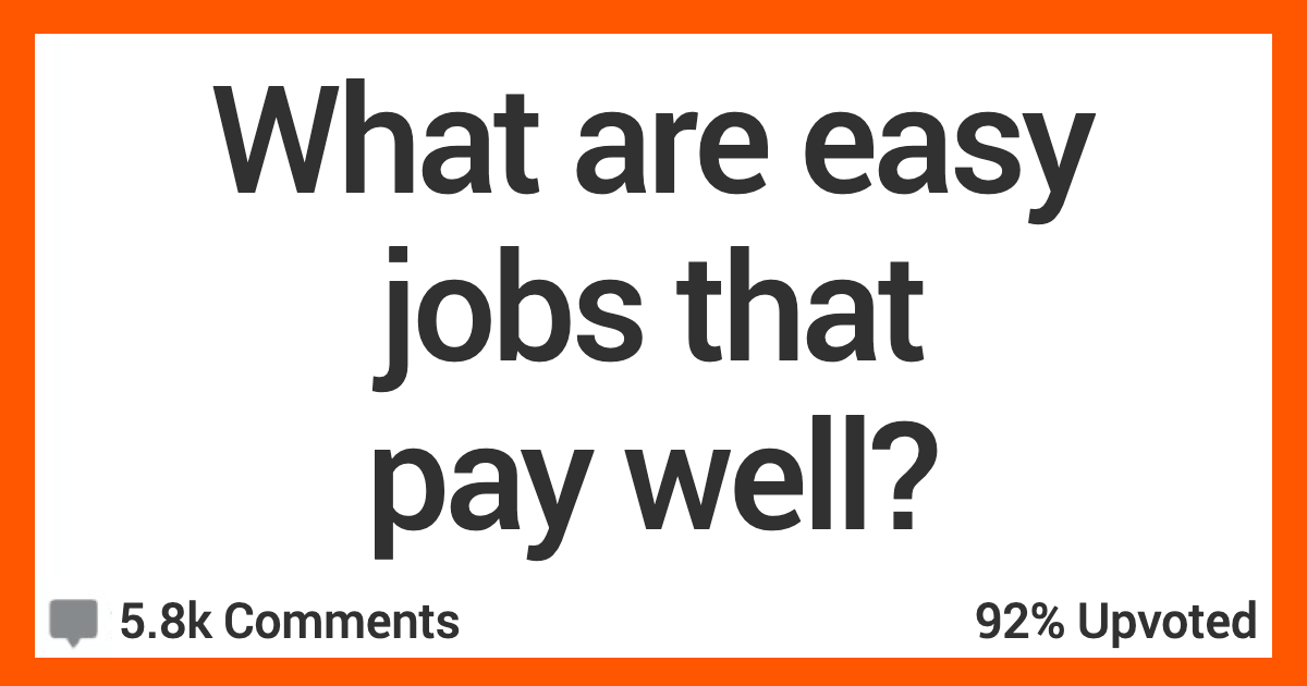 What Job Pays Well but Requires Little Effort? People Responded