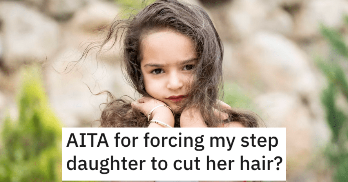 Is She Wrong for Forcing Her Stepdaughter to Cut Her Hair. Here’s What