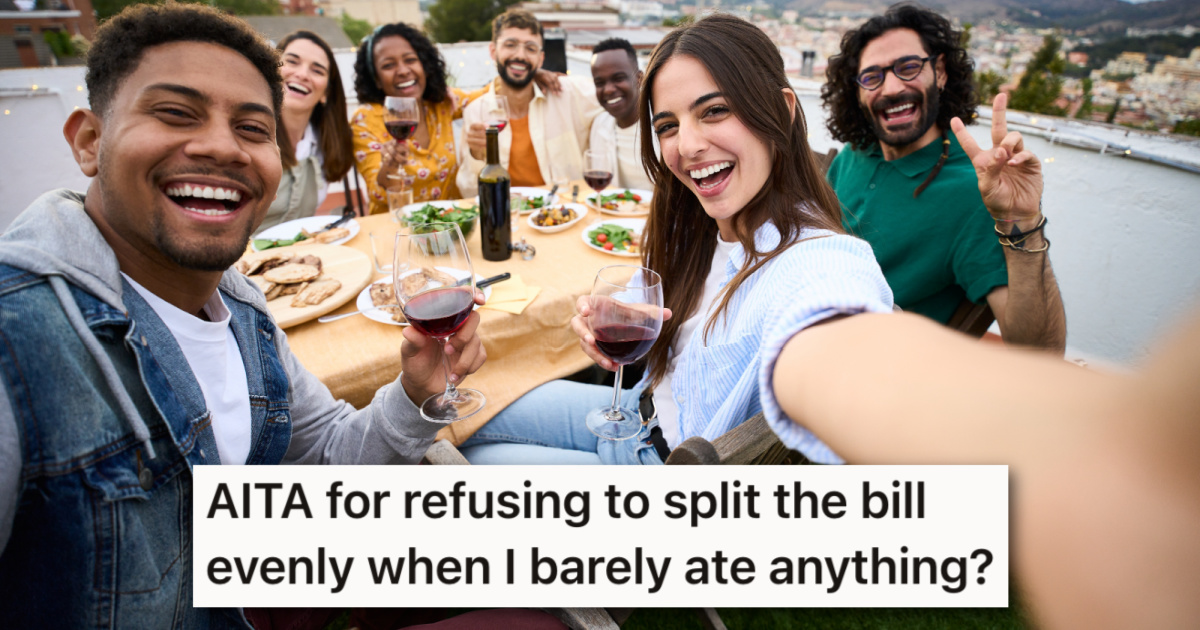 Friends Want To Split Dinner Bill Evenly, But This Person Refuses After