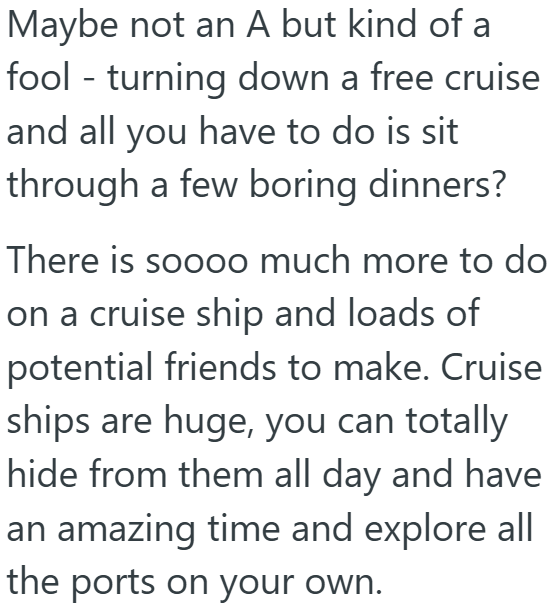 His Mom’s Boyfriend Invited Them On A 16Day Cruise With His Family