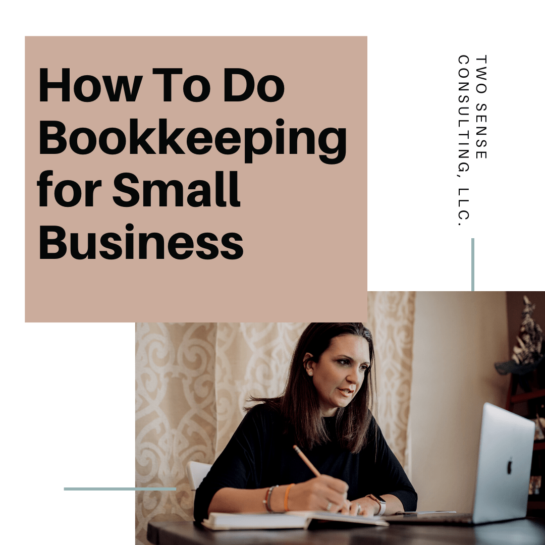 How to do Bookkeeping for Small Business Tips and Top 8 Accounts