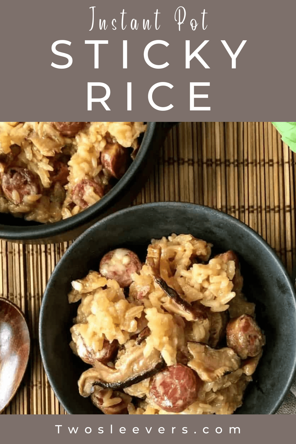Instant Pot Sticky Rice with Sausage Chinese Sticky Rice Instant Pot
