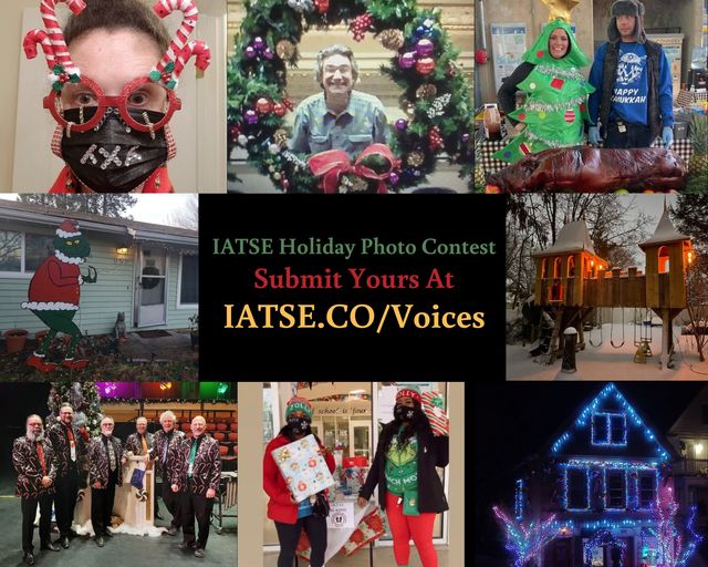1st Annual IATSE Holiday Photo Contest IATSE Local 769 Chicago