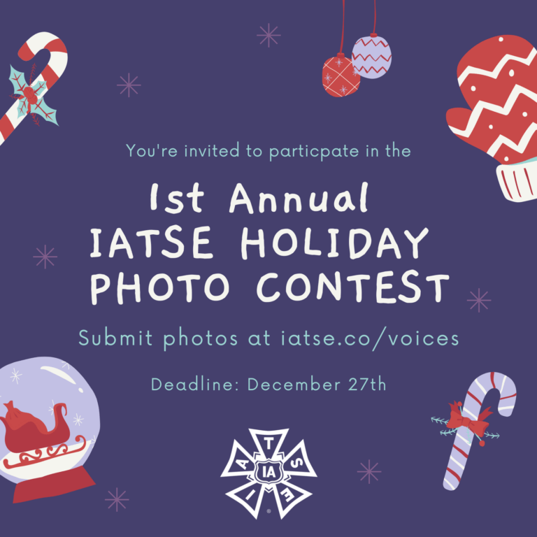 1st Annual IATSE Holiday Photo Contest IATSE Local 769 Chicago