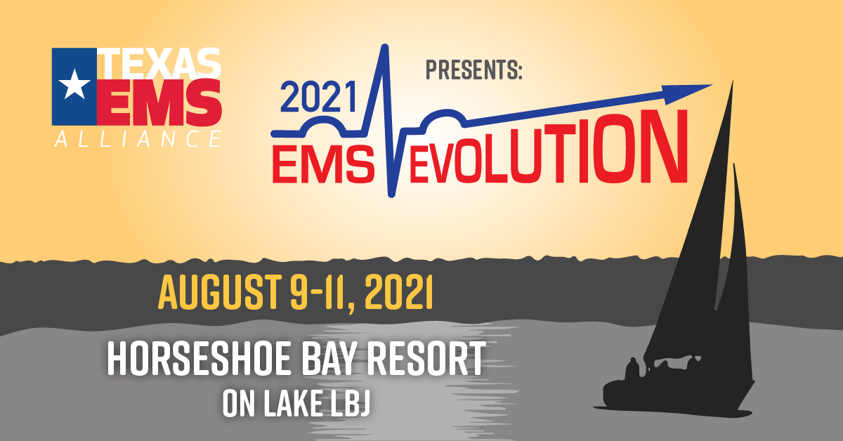 EVOLUTION 2021 Aug 911 Texas EMS Alliance