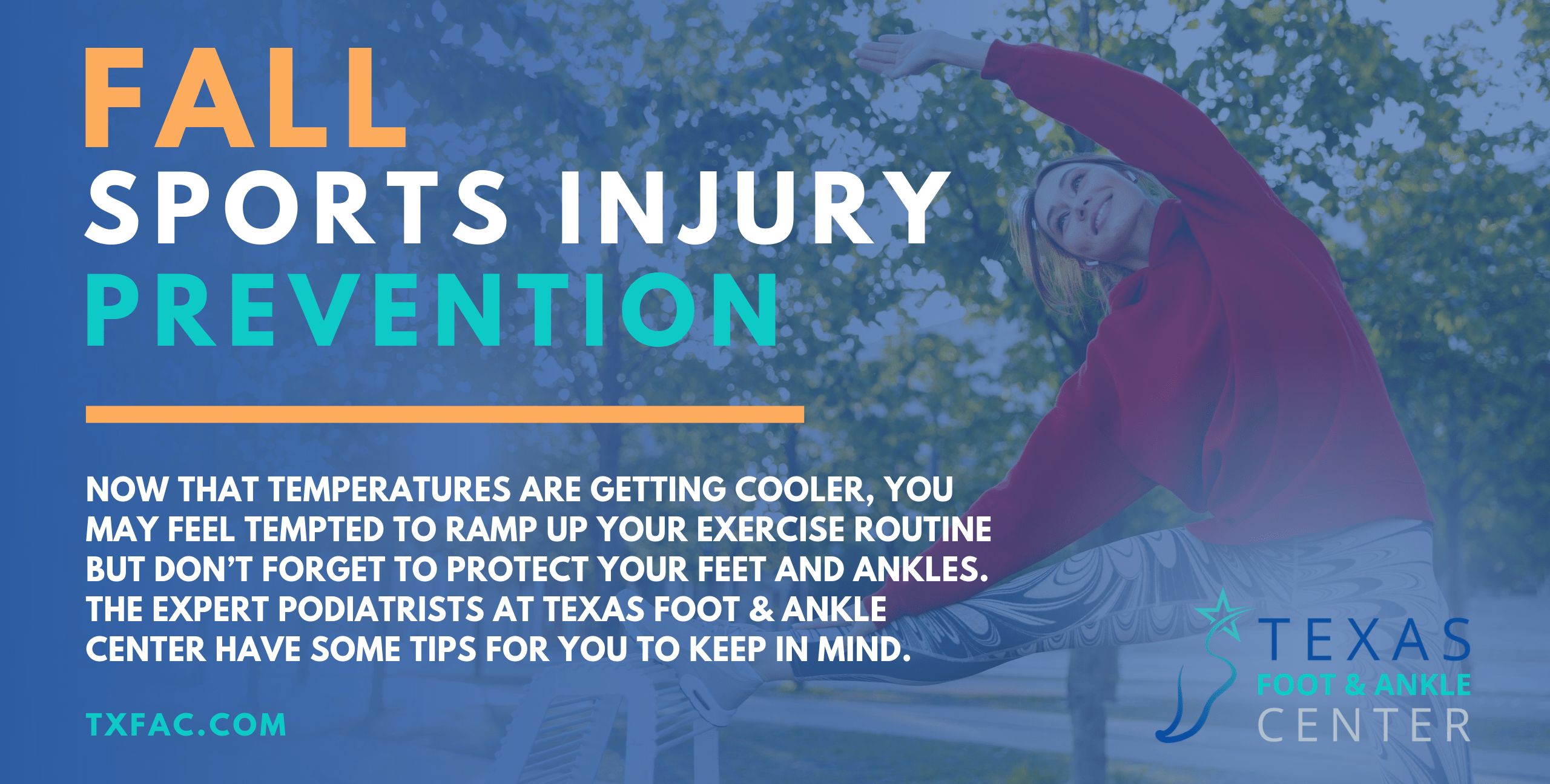 Fall Sports Injury Prevention Texas Foot and Ankle Center