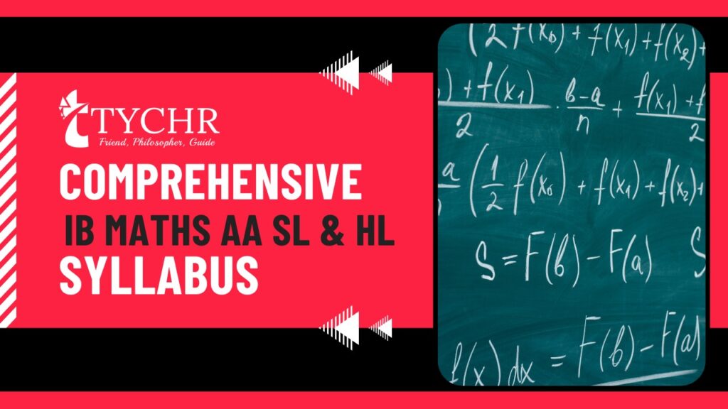 Comprehensive IB Maths AA SL & HL Syllabus TYCHR