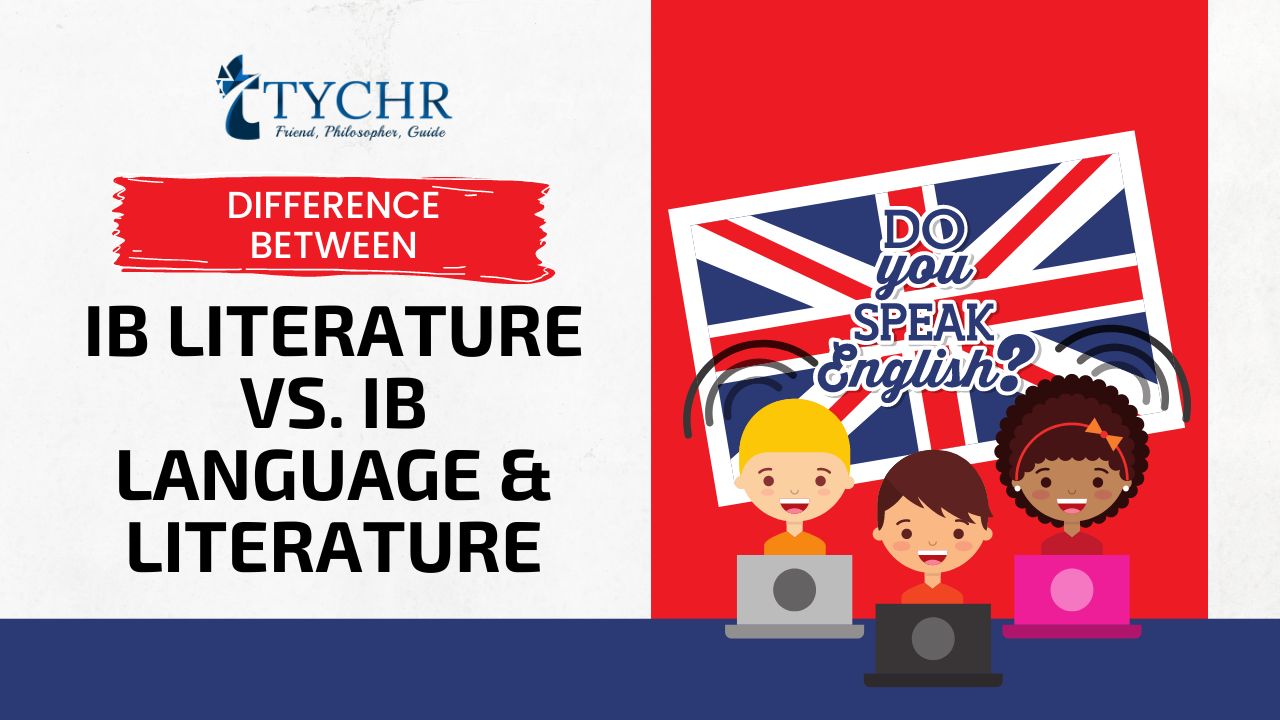 Difference between IB Literature vs. IB Language & Literature