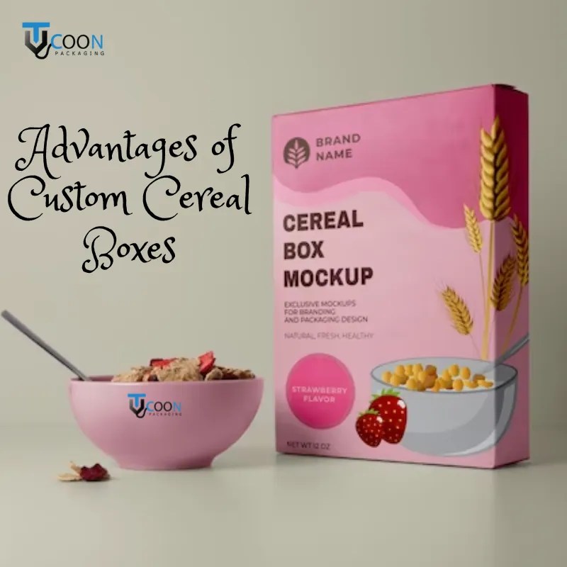What are the Advantages of Custom Cereal Boxes?