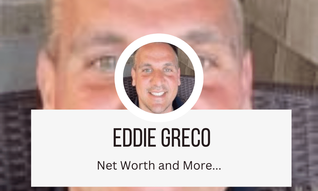 Eddie Greco Net Worth Tycoonworth