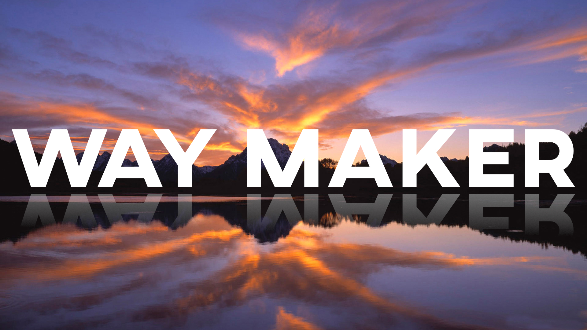 God is a Way Maker
