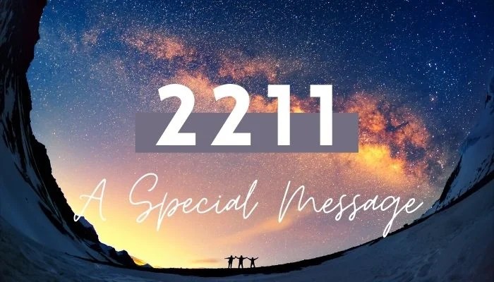 Angel Number 2211 Meaning 6 Powerful Reasons You're Seeing It!
