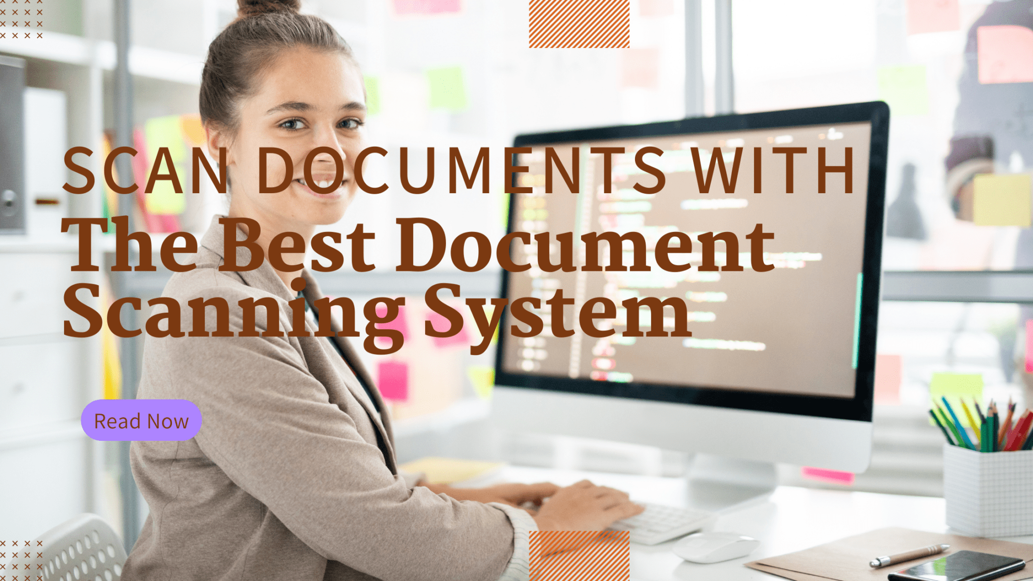 How to Choose The Best Document Scanning System Tyrus