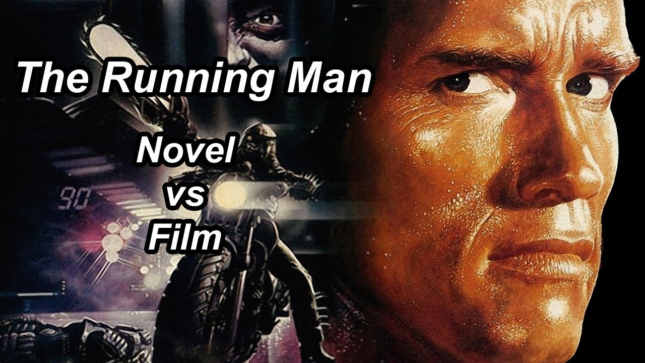 Book vs Movie The Running Man What’s The Difference? Tyson Adams