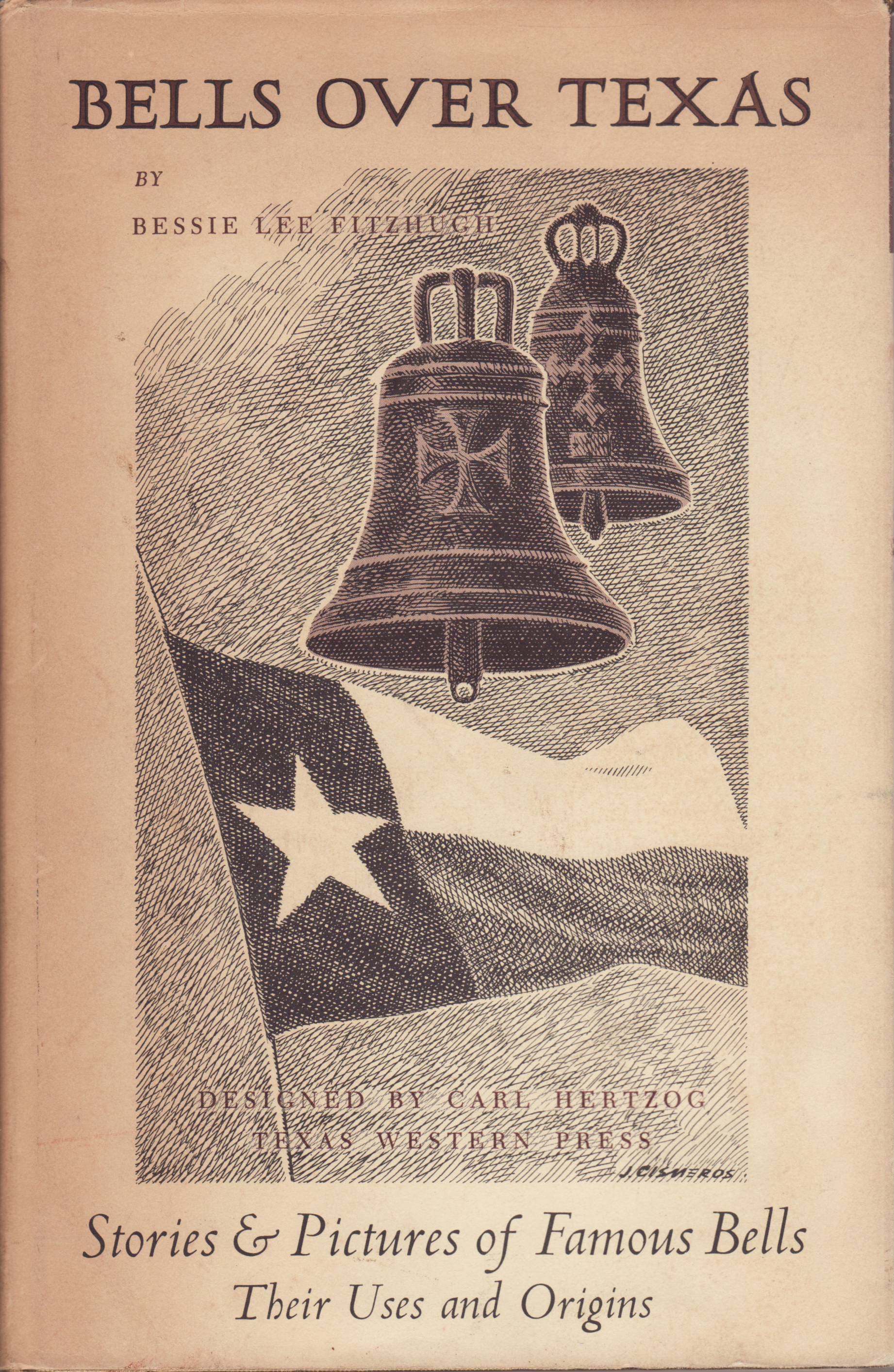 Bells over Texas. Stories & Pictures of Famous Bells. Their Uses and Origins. eBay