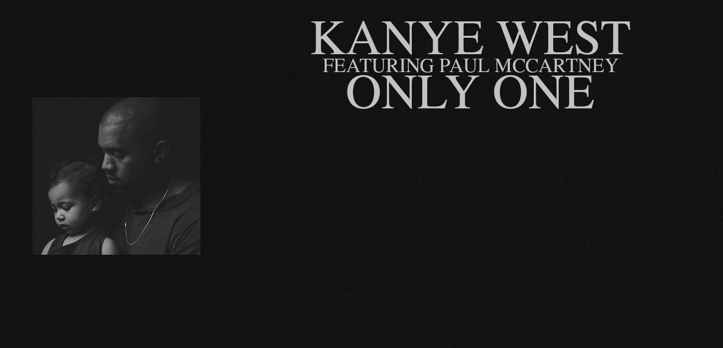 Single Kanye West f/ Paul McCartney Only One Classic ATRL